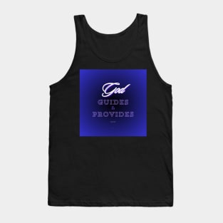 God guides & provides, on dark blue background Tank Top